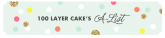 100 Layer Cake Vendor A List
